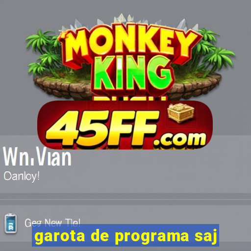 garota de programa saj